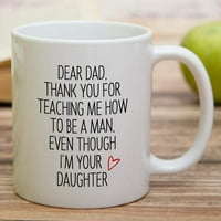 Smiješna krigla - hvala što ste me učili kako da budem muškarac Ja sam vaša kćer OZ keramičke krigle kafe