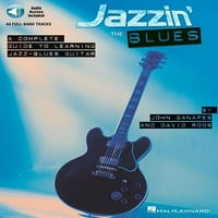 Jazzin 'blues: Kompletan vodič za učenje jazz-blues gitare